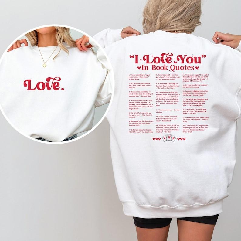 I Love You in Book Quotes Shirt, Book Lover Shirt, Gift for Reader, Different Ways Say I Love You, Aesthetic Love You...