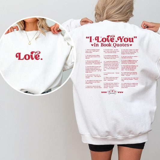 I Love You in Book Quotes Shirt, Book Lover Shirt, Gift for Reader, Different Ways Say I Love You, Aesthetic Love You...