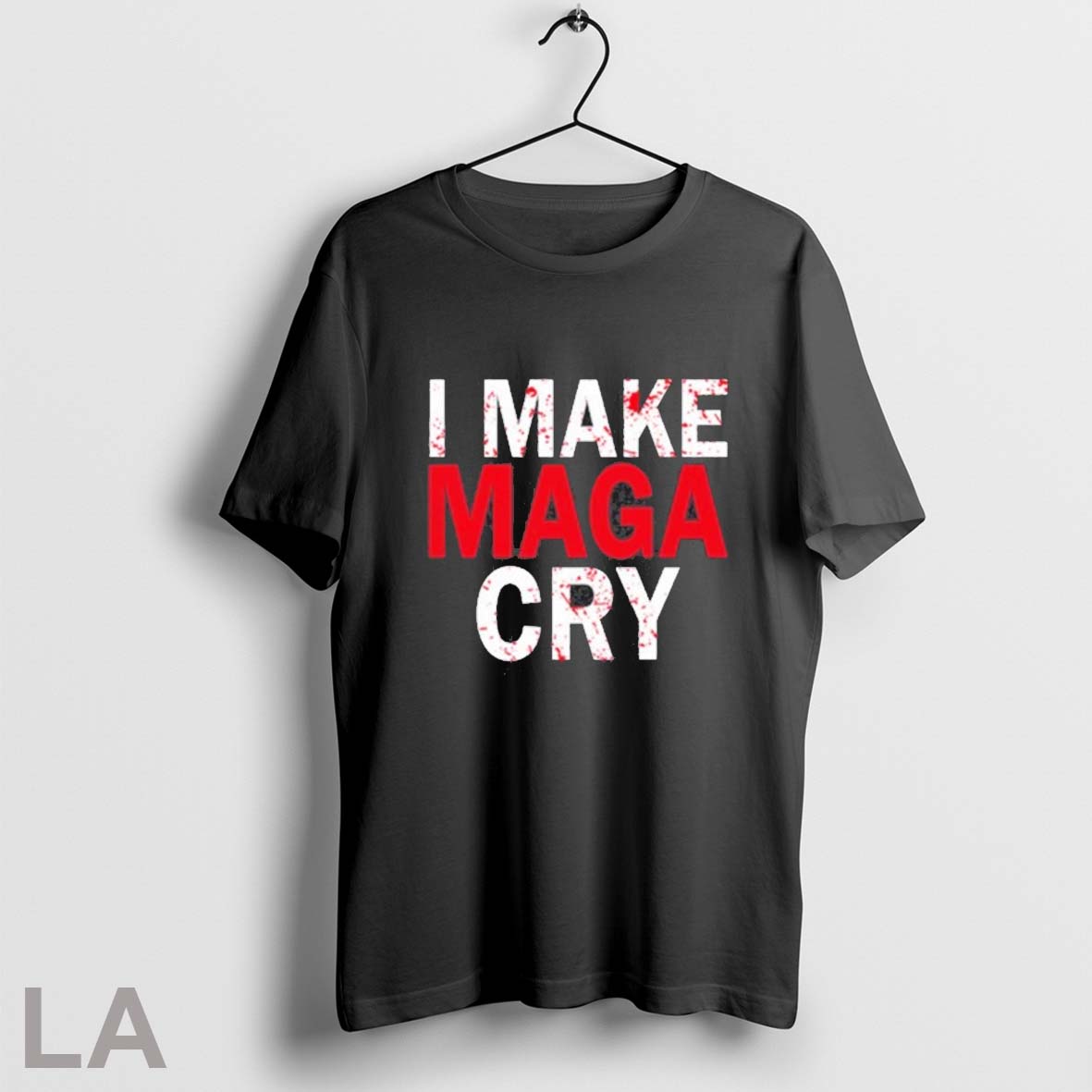 I Make Maga Cry