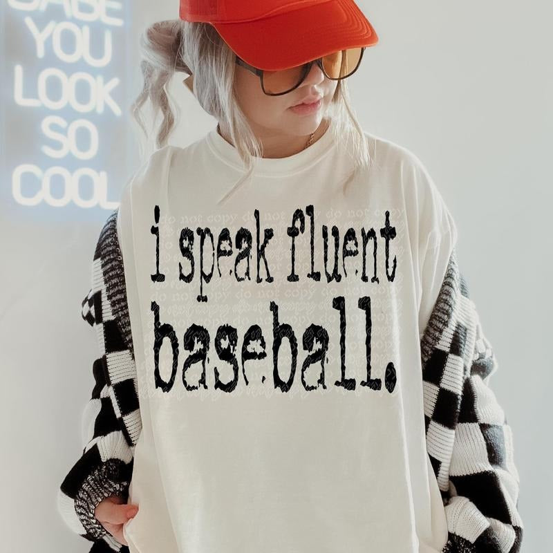 I Speak Fluent Baseball DTF Transfers - THIS IS NOT A SHIRT Hoodie, Sweatshirt | InkThreadWorks.com