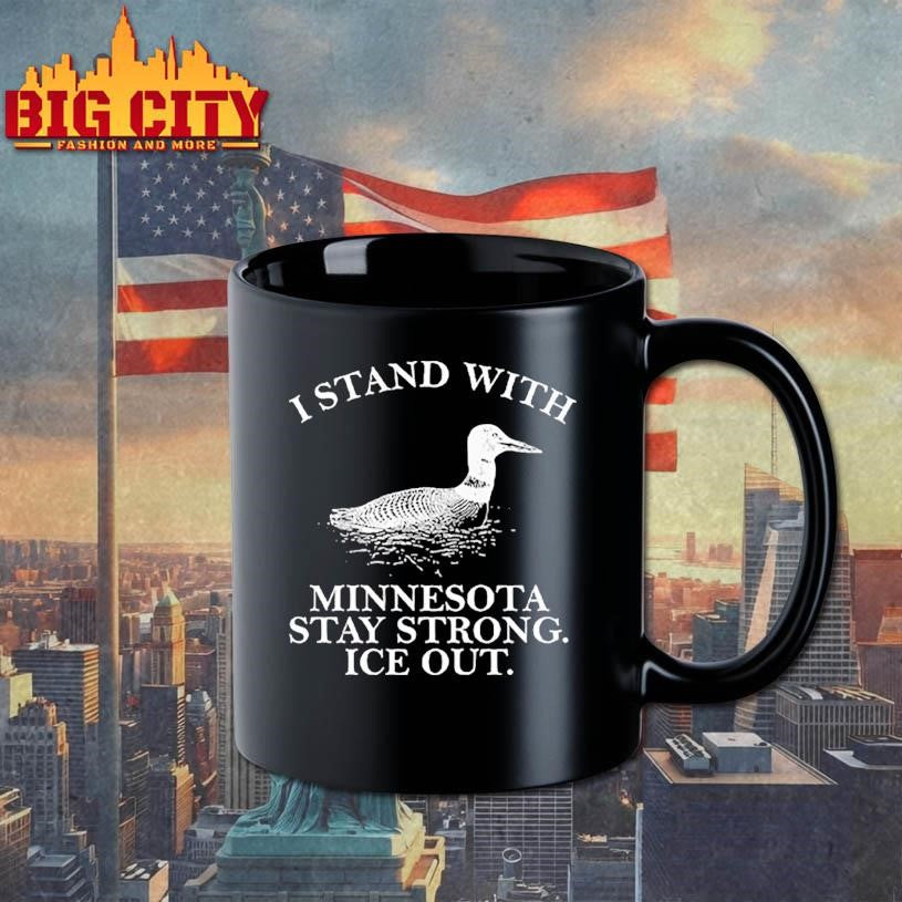 I Stand With Minnesota Stay Strong ICE Out Shirt