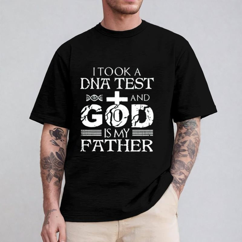 I Took A Dna Test And God Is My Father T-Shirt Pray Faith Jesus Shirt Casual Style Crew Neck Short Sleeve T-Shirt Tops...