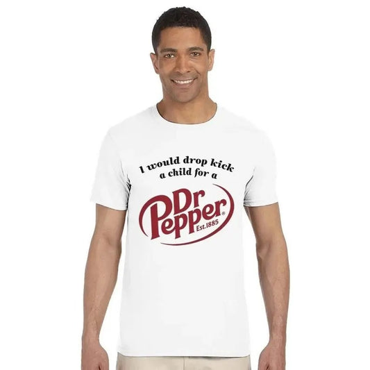 I Would Dropkck A Child For A Dr Pepper Tshirt Menswear Top Underwear Streetwear Tropical Casual Hoodie, Sweatshirt