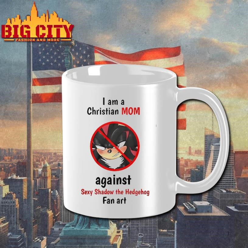 I am a christian mom against sexy shadow the Hedgehog fan art Shirt