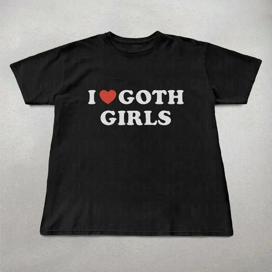 I love goth girls shirt, Unisex cotton shirts, Gothic shirt, Gifts for goth girls, cute shirts, trendy shirts, Funny shirt, Goth graphic tee T-Shirt, Unisex, Gift, Graphic T Shirt, Gift For Him, Gift For Her