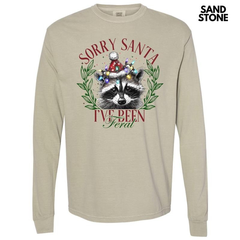 I've Been Feral Santa Long Sleeve Comfort Colors T-Shirt 'NLB' Hoodie, Sweatshirt | InkThreadWorks.com