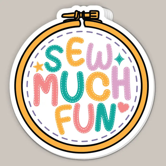 Sew Much Fun (Decal)