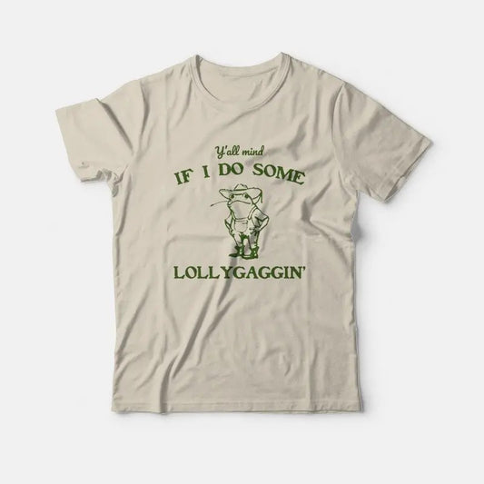 If I Do Some Lollygaggin Shirt, Funny Frog Shirt, Meme, Cowboy Frog Shirt, Western, 90s Graphic, Gift For Women and Man Unisex, Top Womenswear