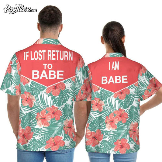If Lost Return To Babe Matching Couple Gift Hawaiian Shirt