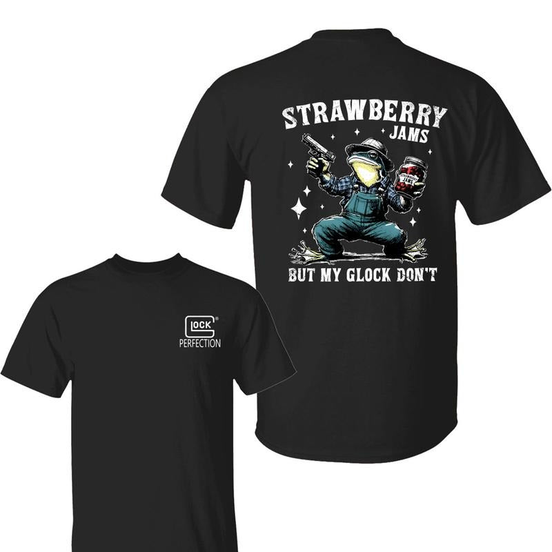 In Glock Strawberry Jams But My Glock Don't full color Shirt men and women,In Glock T-shirt Hoodie, Sweatshirt