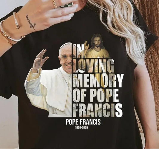 In Loving Memory of Pope Francis Rest In Peace Pope Tribute with Cross Long Sleeve Religious Sweater Catholic Shirt, RIP...