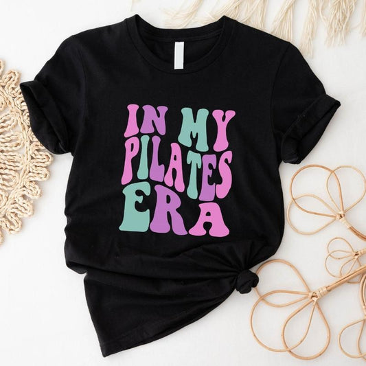 In My Pilates Era T-Shirt, Funny Pilates Outfit, Yoga Teacher Gift Tee, Pilates Lover Woman Birthday Gift Shirt. Hoodie,...