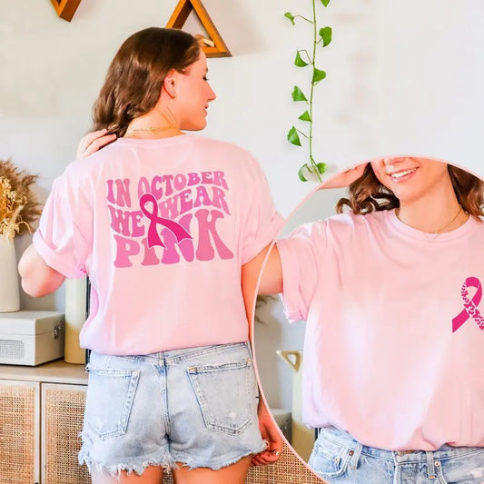 In October We Wear pink Shirt Breast Cancer Awareness Tshirt, Pink Ribbon Front and Back Print Crewneck Cancer Support...
