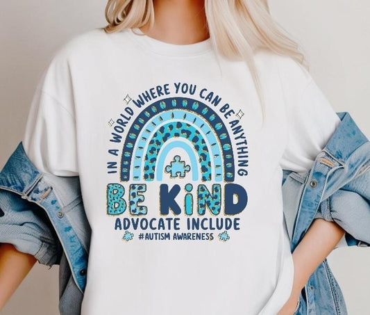 In a world where You can be anything Be Kind DTF Transfers - THIS IS NOT A SHIRT Hoodie, Sweatshirt | InkThreadWorks.com