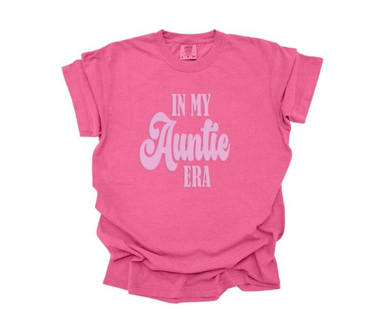 In my Auntie Era Puff Comfort Colors Tee - In my era design T-shirt Embossed Comfortable Top Hoodie, Sweatshirt