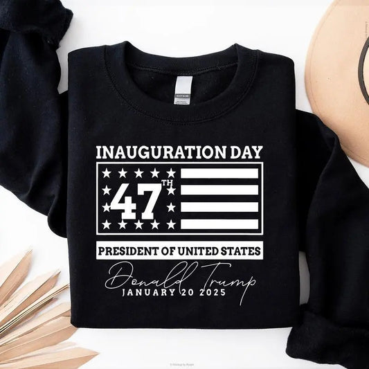 Inauguration Day 47th President of United States Trump Won Graphic Printed Unisex Classic Cotton Sweatshirt Crewneck Fabric Menswear Hoodie