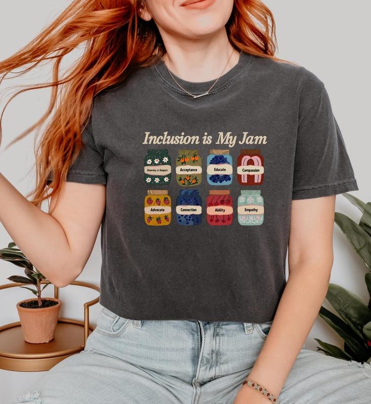 Inclusion Shirt, Neurodiversity Shirt, Inclusion Is My Jam, Special Education Teacher, Autism Awareness, Autism Teacher...