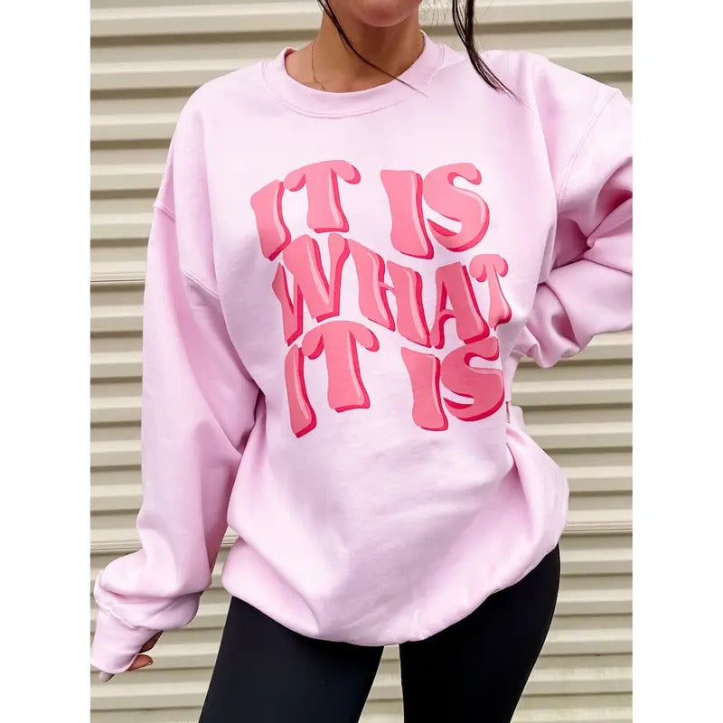 It Is What It Is Graphic Top