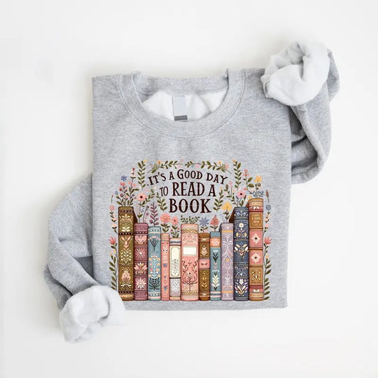 It's A Good Day to Ready A Book Shirt Back to School Hoodie Book Lover Crewneck Teacher Appreciation Book Lover Gift...