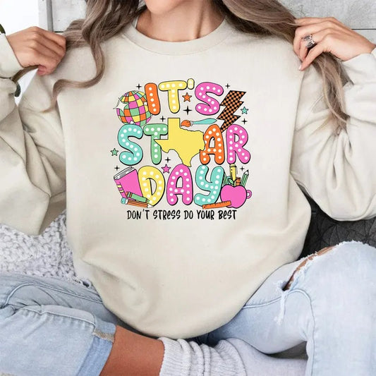 It's Star Day Don't Stress Do Your Best Sweatshirt, Test Day Shirt, Testing Day Sweatshirt, State Testing Shirt, Testing...