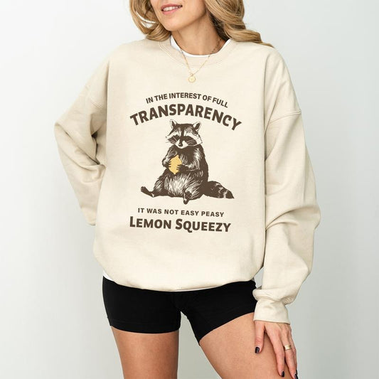 It was Not Easy Peasy Lemon Squeezy Shirt Sweatshirt Hoodie, Funny Raccoon Sweatshirt, Sarcastic Sweatshirt, Raccoon Shirt Design