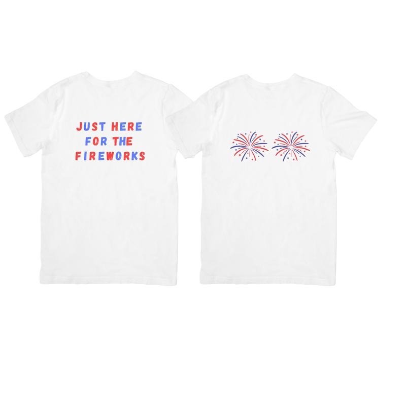JUST HERE FOR THE FIREWORKS COUPLE T Shirt, Unisex Cotton Hoodie, Sweatshirt | InkThreadWorks.com