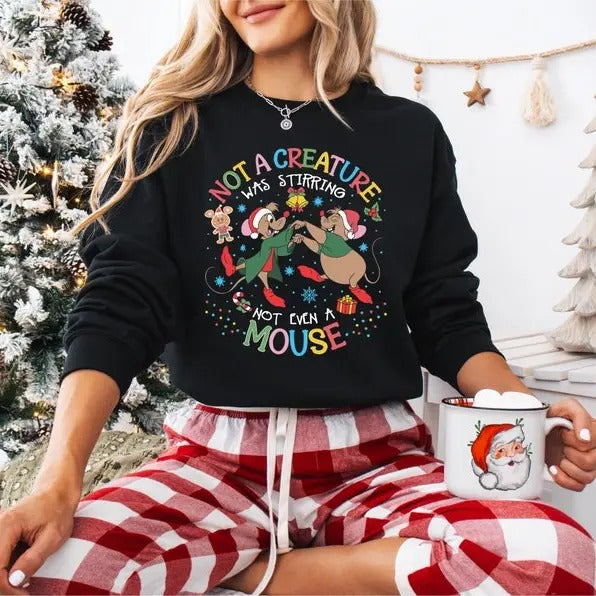 Jaq And Gus Gus  Christmas Sweatshirt, Cinderella Christmas T-shirt, Not A Creature Was Stirring Not Even A Mouse Shirt,...