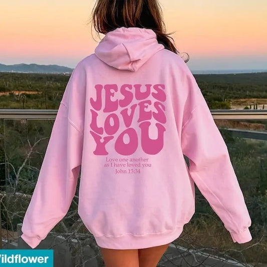 Jesus Loves You Christian Hoodie, Bible Verse Hoodie, Aesthetic Christian Sweatshirts, Jesus Hoodie, Church  Hoodie and...