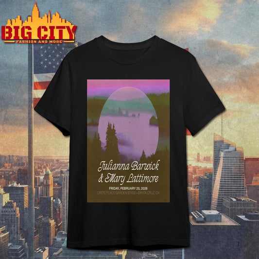 Julianna Barwick With Mary Lattimore Santa Cruz CA On Feb 20 2026 Tour Poster Shirt