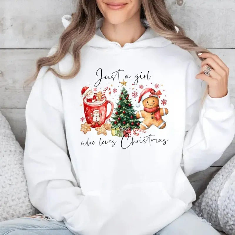 Just A Girl Who Loves Christmas Hoodie, Coquette Christmas Shirt, Girly Christmas, Xmas Hot Cocoa Candy Cane Gingerbread, Unisex Sweater Pullover Tee