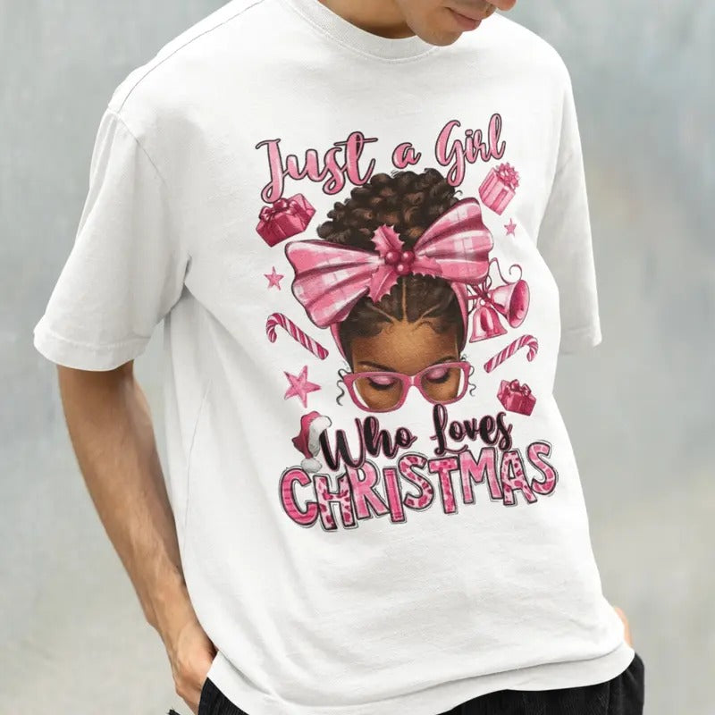 Just A Girl Who Loves Christmas Shirt, Merry Christmas T Shirt, Unisex T Shirt Hoodie, Sweatshirt | InkThreadWorks.com