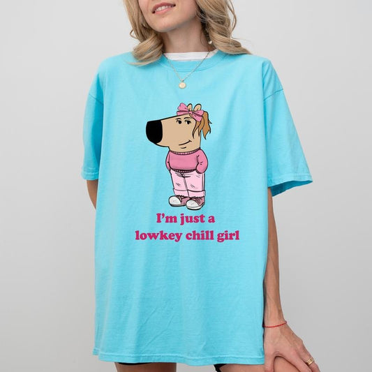 Just A Lowkey Chill Girl Comfort Colors Shirt, Coquette Dog Meme Graphic Tee, Funny Dog Lowkey Girl Meme Unhinged Tees, Funny Chill Girl T-shirt