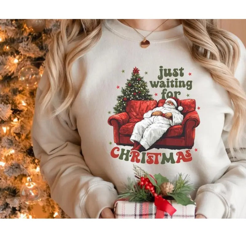 Just Waiting For Christmas Sweatshirt, Santa Claus Hoodie, Funny Christmas Sweatshirt, Merry Christmas, Christmas Gift,...