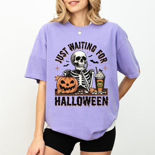 Just Waiting for Halloween Comfort Colors Shirt, Funny Skeleton Halloween Graphic Tee, Vintage Skeleton Unhinged Shirt, Funny Women T-shirt, Spooky Season, Halloween Shirt, Comfy Fabric Graphic Tee, Womenswear, Cotton Fabric Relaxed Fit Chic Style