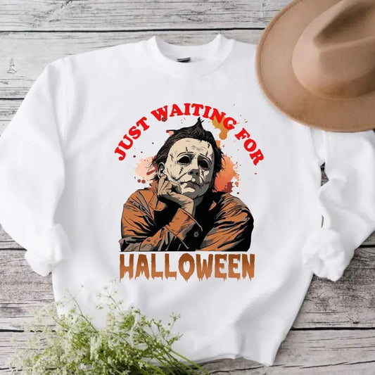 Just Waiting for Halloween Sweatshirt , Retro Horror Halloween, Unisex T-Shirts, Hoodie | InkThreadWorks.com