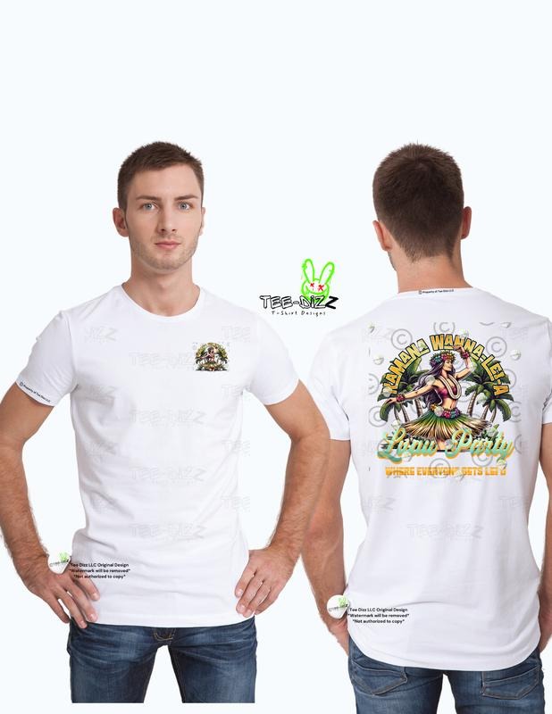 Kamana Wanna Lei a - Men's Funny T-shirt Hoodie, Sweatshirt | InkThreadWorks.com