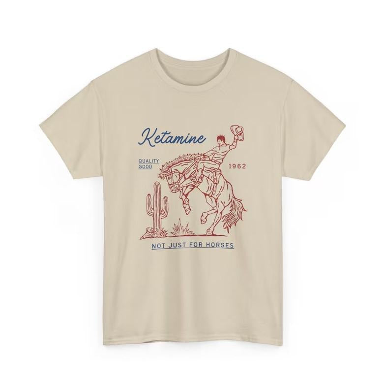 Ketaminnn unisex cotton t-shirt not just for horses Hoodie, Sweatshirt | InkThreadWorks.com