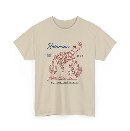 Ketaminnn unisex cotton t-shirt not just for horses Hoodie, Sweatshirt | InkThreadWorks.com