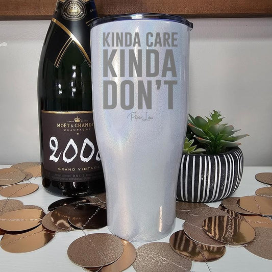 Kinda Care Kinda Don't Laser Etched Tumbler T-Shirts, Hoodie, Sweatshirt | InkThreadWorks.com