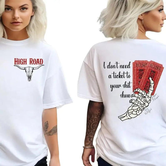 Kooe WetzeI High Roaad Both Sided Tee, Ticket To Your Shiit Show, Country Music Shirt, Summer Music Festival Tee, High Rooad Graphic Tee, Unisex T-Shirt, Gifts For Men Women, Short Sleeve Tee Shirt Comfort Cotton