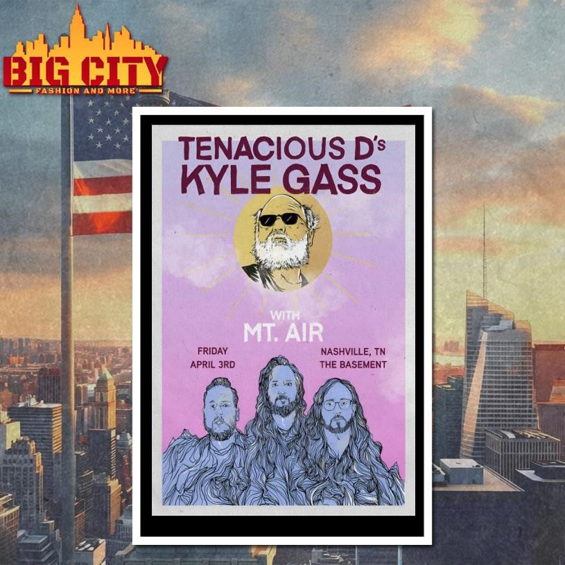 Kyle Glass With Mt Air Apr 3 2026 The Basement Nashville TN Poster Shirt