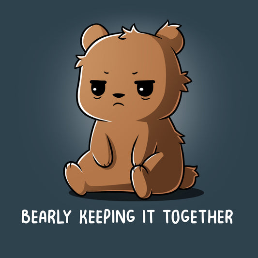Bearly Keeping It Together