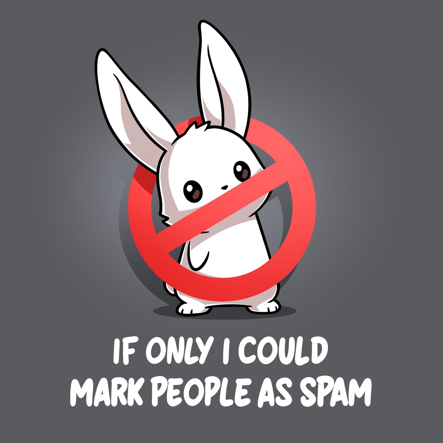 If Only I Could Mark People As Spam