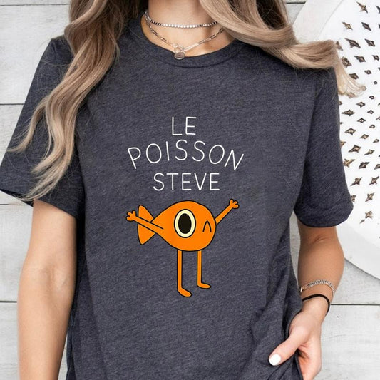 Le Poisson Steve T Shirt, Funny Meme t shirt, Viral Meme, Le Poisson Steve T Shirt, Cute Fun Animal Tee, Funny...