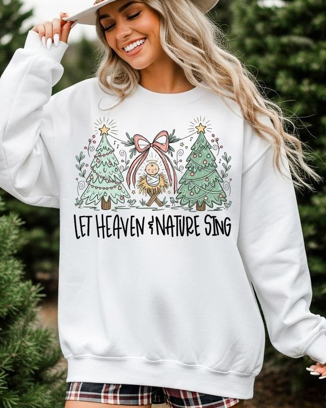 Let Heaven & Nature Sing Sweatshirt, Christian Holiday Crewneck T-Shirts, Hoodie | InkThreadWorks.com