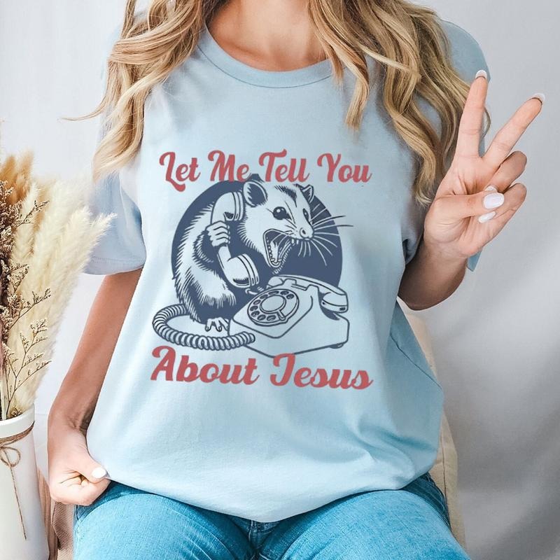 Let Me Tell You About Jesus Shirt Casual Style Crew Neck Short Sleeve T-Shirt Tops Trendy for Unisex, Perfect Gift...