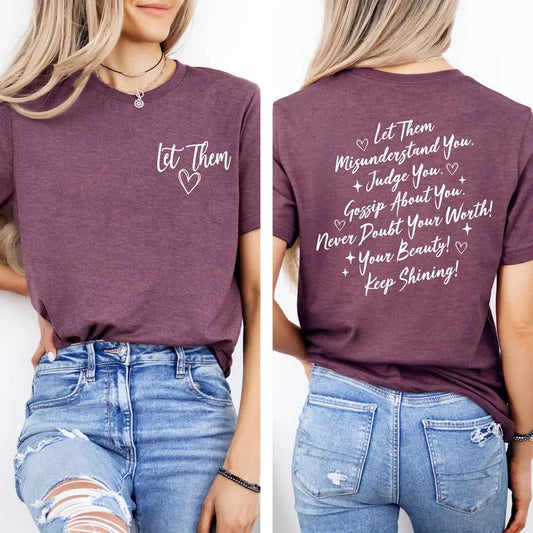 Let Them Comfort Colors Shirt, Let Them Front And Back Printed Shirt, Positive Saying Shirt, Mental Health Shirt, Self...