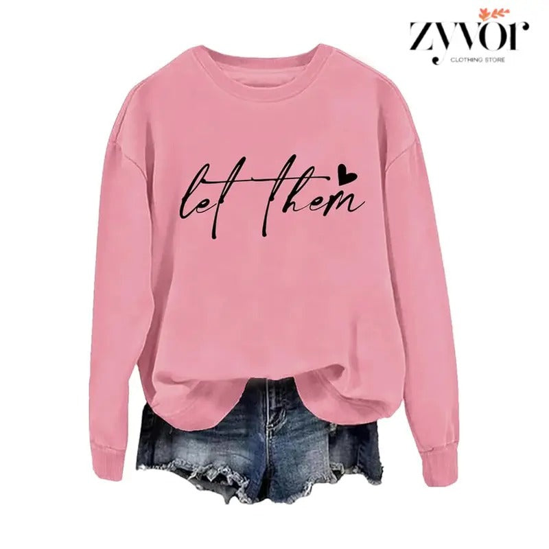 Let Them Funny Mental Health Sweatshirt Casual Street Style Fleece Fabric Crewneck Pullover Sweatshirt Tops Trendy for Women for Men