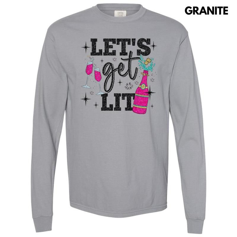 Let's Get Lit Faux Glitter Long Sleeve Comfort Colors T-Shirt Hoodie, Sweatshirt | InkThreadWorks.com