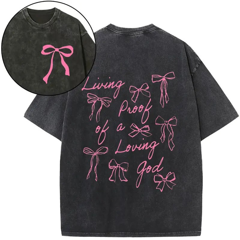 Living Proof Of A Loving God Chrsitian Washed T-Shirt Hoodie, Sweatshirt | InkThreadWorks.com